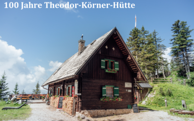 100 Jahre Theodor-Körner-Hütte – Helfer*innen für Jubiläumsfeier gesucht 